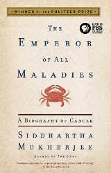 Cover of Emperor of All Maladies book